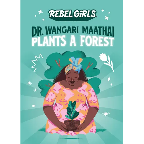 Dr. Wangari Maathai Plants a Forest - Paperback