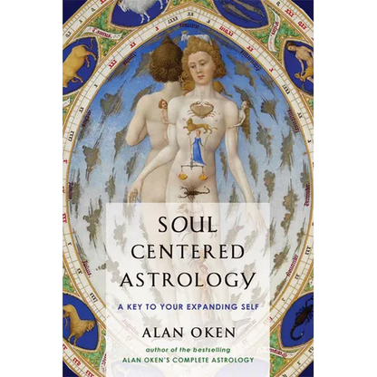 Soul Centered Astrology: A Key to Your Expanding Self - Paperback