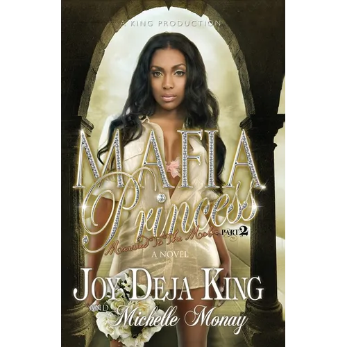 Mafia Princess part 2 (Married To The Mob) - Paperback