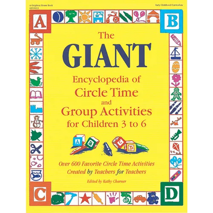 The Giant Encyclopedia of Circle Time and Group Activities: For Children 3 to 6 - Paperback