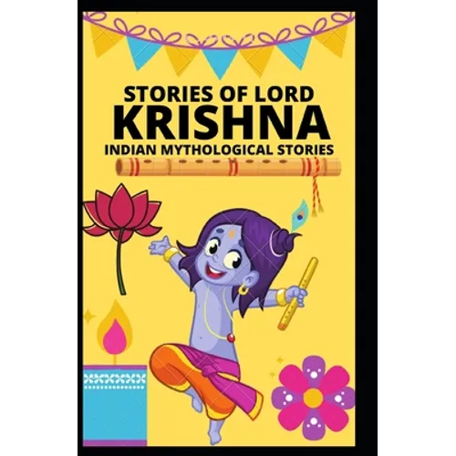 Stories of Lord Krishna: Indian Mythological Stories - Paperback