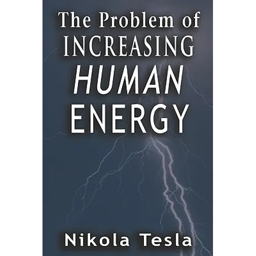 Problem of Increasing Human Energy - Paperback