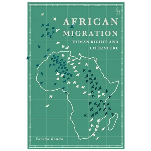 African Migration, Human Rights and Literature - Paperback
