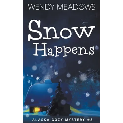 Snow Happens - Paperback