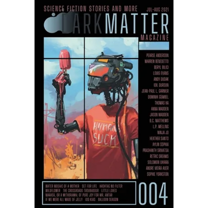 Dark Matter Magazine Issue 004 - Paperback