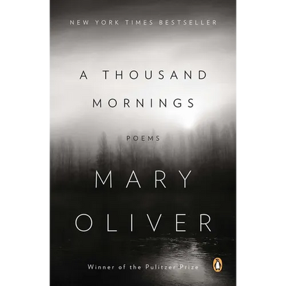 A Thousand Mornings: Poems - Paperback