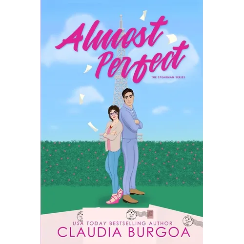 Almost Perfect: A Frenemies to Lovers Romance - Paperback