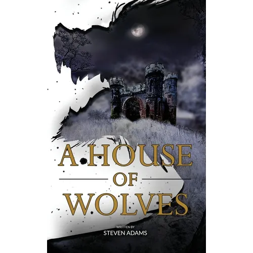 A House of Wolves - Hardcover
