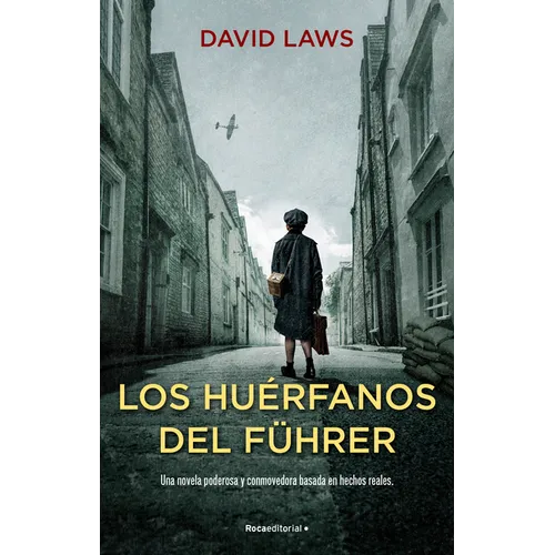 Los Huérfanos del Führer / The Fuhrer's Orphans - Paperback