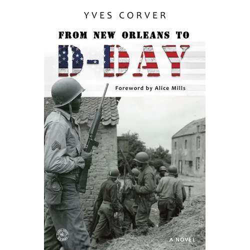 From New Orleans to D-Day - Paperback