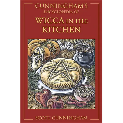 Cunningham's Encyclopedia of Wicca in the Kitchen - Paperback
