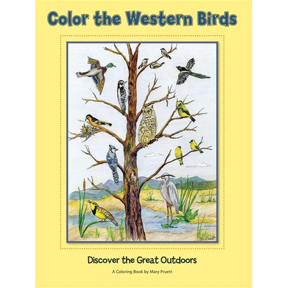 Color the Western Birds: Discover the Great Outdoors - Paperback