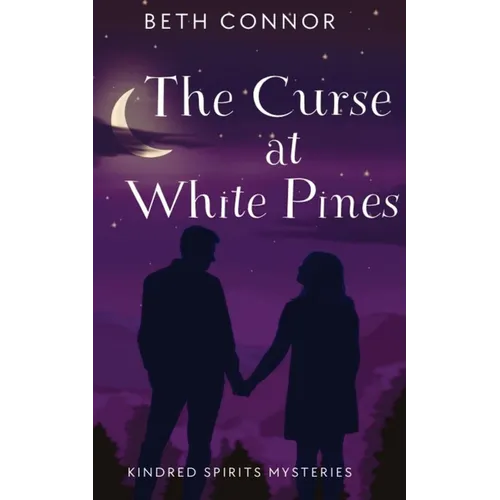 The Curse at White Pines: Kindred Spirits Mysteries - Paperback