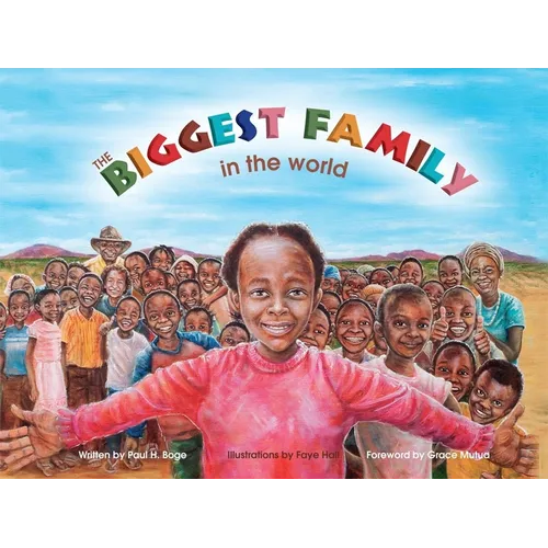 The Biggest Family in the World: The Charles Mulli Miracle - Hardcover
