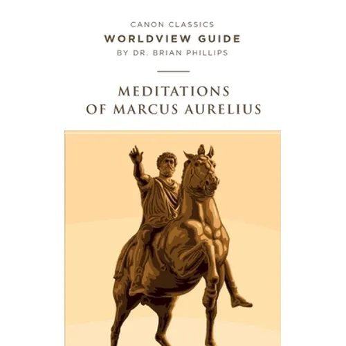 Worldview Guide for Meditations of Marcus Aurelius - Paperback