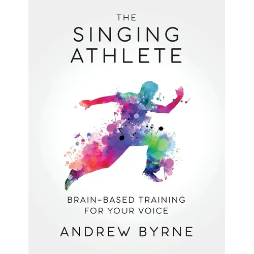 The Singing Athlete - Paperback