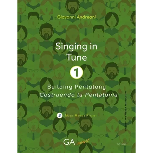 Singing in Tune 1: Building Pentatony - Paperback