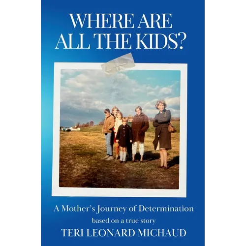 Where Are All the Kids? - Paperback