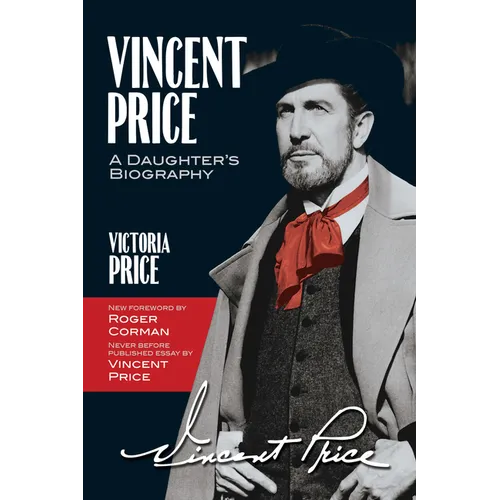 Vincent Price: A Daughter's Biography - Paperback
