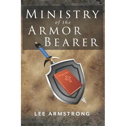 Ministry of the Armor Bearer - Paperback