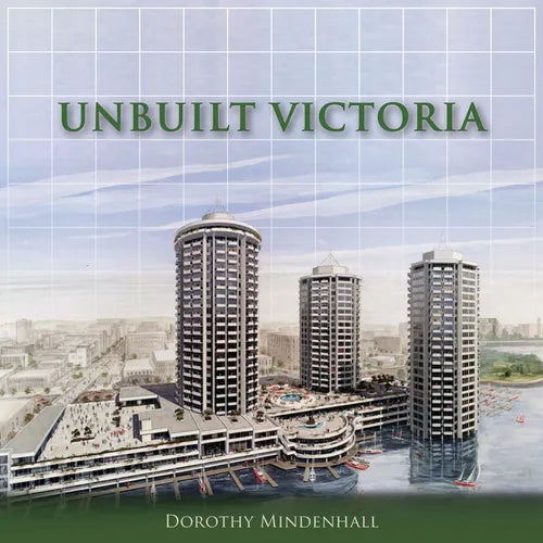 Unbuilt Victoria - Paperback