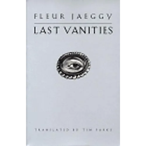 Last Vanities: Stories - Paperback