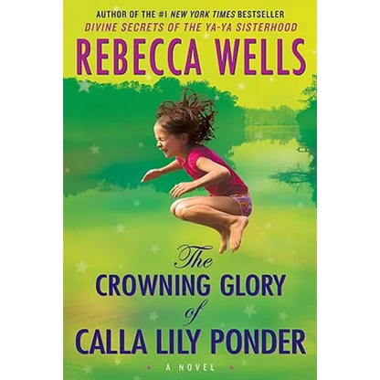 The Crowning Glory of Calla Lily Ponder - Paperback