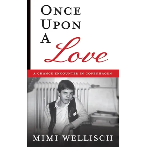 Once Upon a Love: A Chance Encounter in Copenhagen - Paperback