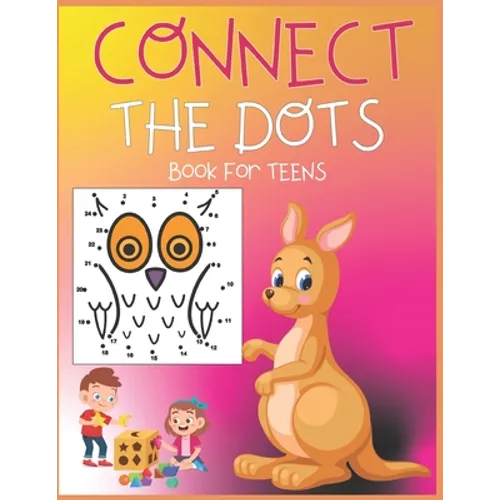 Connect The Dots Book For Teens - Paperback