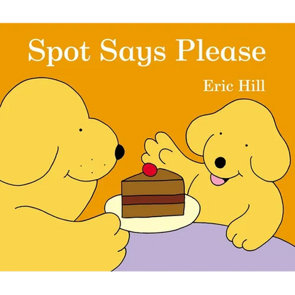 Spot Says Please - Board Book