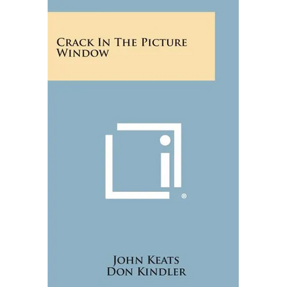 Crack in the Picture Window - Paperback