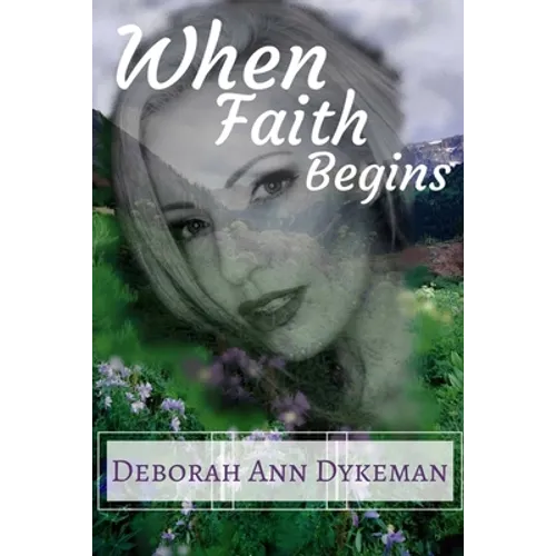 When Faith Begins - Paperback