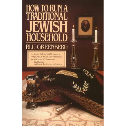 How to Run a Traditional Jewish Household - Paperback