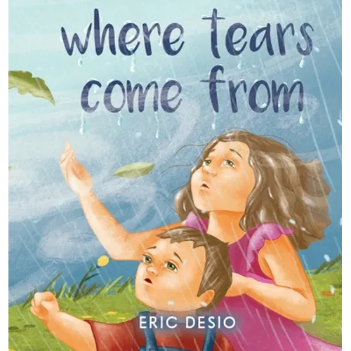 Where Tears Com From - Hardcover