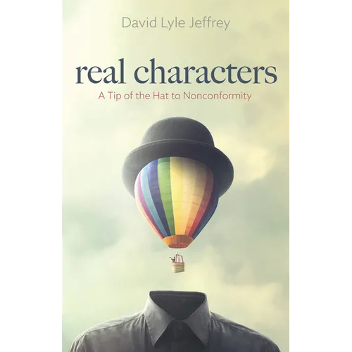 Real Characters - Hardcover