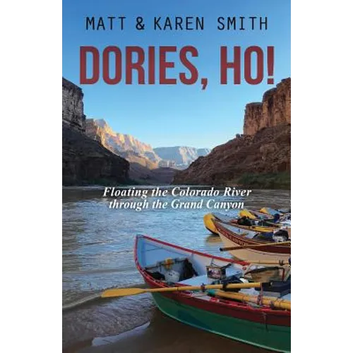 Dories, Ho! - Paperback