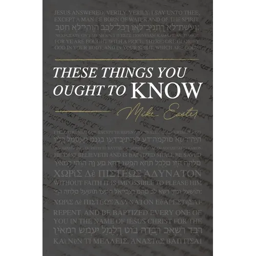 These Things You Ought To Know - Paperback