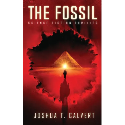 The Fossil: Science Fiction Thriller - Paperback