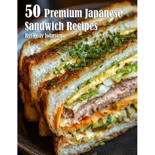 50 Premium Japanese Sandwich Recipes - Paperback