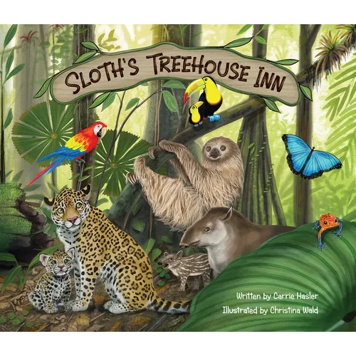 Sloth's Treehouse Inn - Hardcover