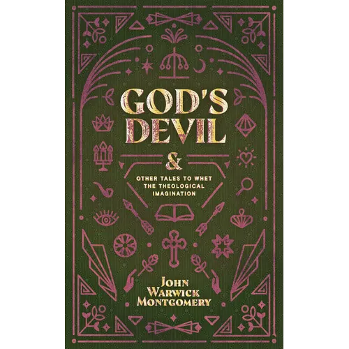 God's Devil: And Other Tales to Whet the Theological Imagination - Paperback