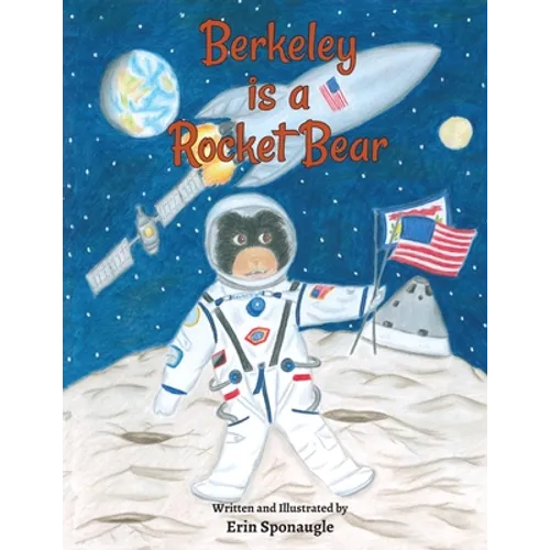Berkeley is a Rocket Bear - Paperback
