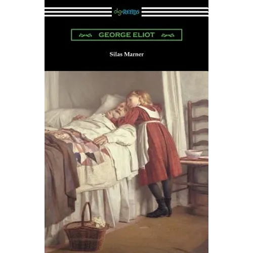 Silas Marner (with an Introduction by Esther Wood) - Paperback