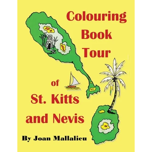 Colouring Book Tour of St. Kitts and Nevis - Paperback