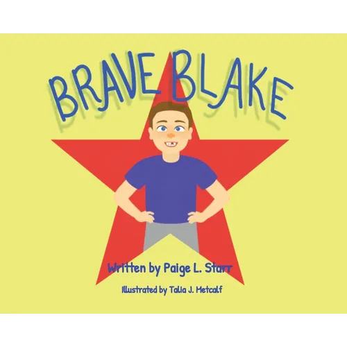Brave Blake - Hardcover