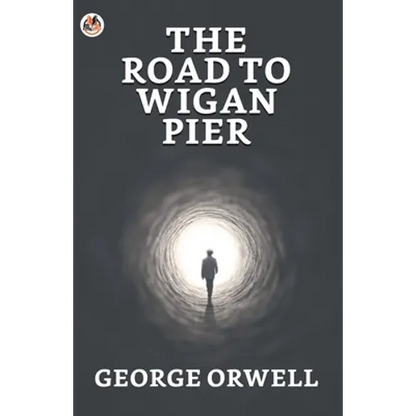 The Road to Wigan Pier - Paperback