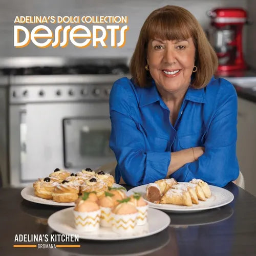 Adelina's Dolci Collection - Desserts: Desserts - Paperback