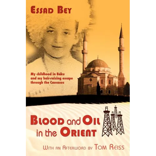 Blood and Oil in the Orient - Paperback