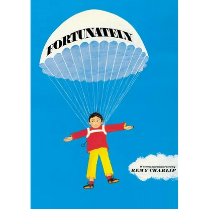 Fortunately - Hardcover