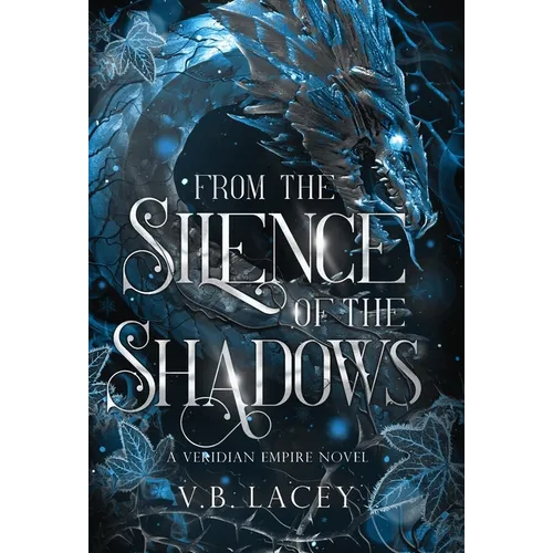 From the Silence of the Shadows - Hardcover